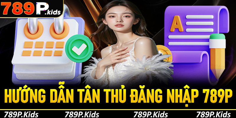 Cách đăng nhập 789p trên mọi thiết bị với thao tác dễ dàng